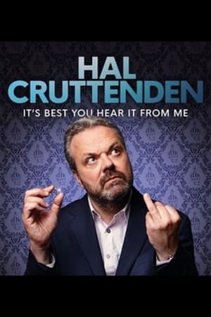 Poster Hal Cruttenden: It's Best You Hear It From Me 2022