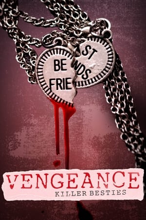 Poster Vengeance: Killer Besties 2023