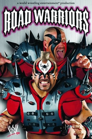 Poster Road Warriors: The Life & Death of the Most Dominant Tag-Team in Wrestling History 2005