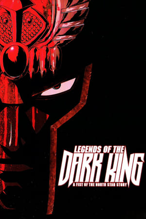 Image Legends of the Dark King: A Fist of the North Star Story