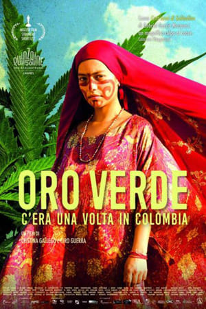 Image Oro verde - C'era una volta in Colombia