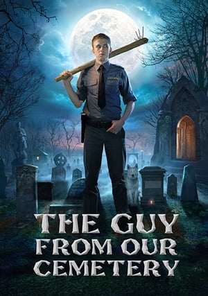 Poster The Guy from Our Cemetery 2015