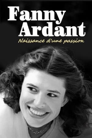 Poster Fanny Ardant : naissance d'une passion 2023