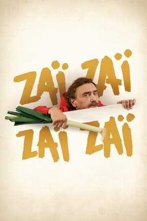 Poster Zaï Zaï Zaï Zaï 2022