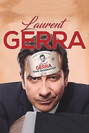 Poster Laurent Gerra - Sans modération 2018