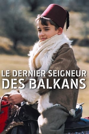Poster Le Dernier Seigneur des Balkans Sæson 1 Afsnit 2 2005