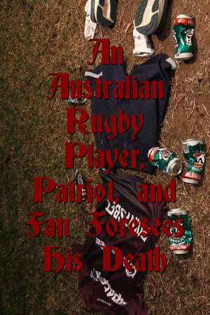 Image An Australian Rugby Player, Patriot, and Fan Foresees His Death