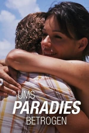 Poster Ums Paradies betrogen 1ος κύκλος 2005