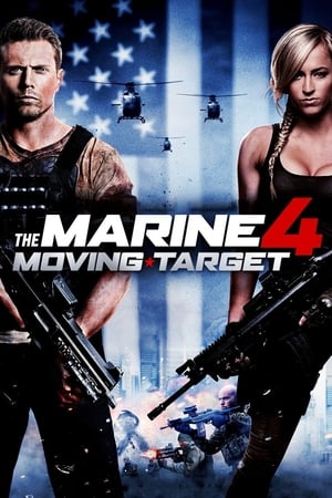 Poster The Marine 4: Moving Target 2015