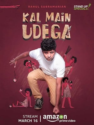 Poster Rahul Subramanian: Kal Main Udega 2018
