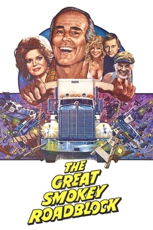 Poster The Great Smokey Roadblock 1978