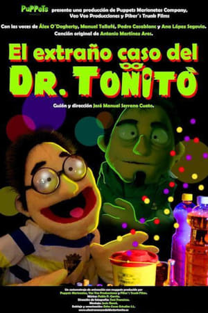 Poster The Strange Case of Dr. Toñito 2017