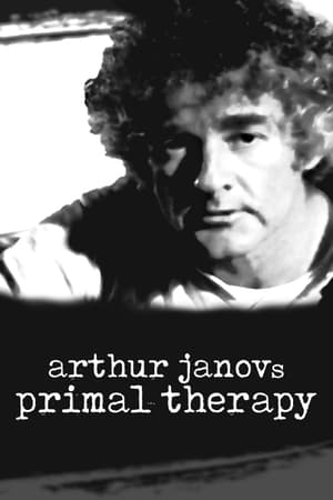 Poster Arthur Janov's Primal Therapy 2018