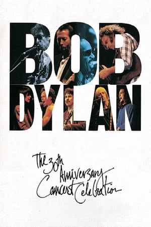 Poster Bob Dylan: The 30th Anniversary Concert Celebration 1993
