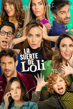 Poster La suerte de Loli 第 1 季 第 27 集 2021