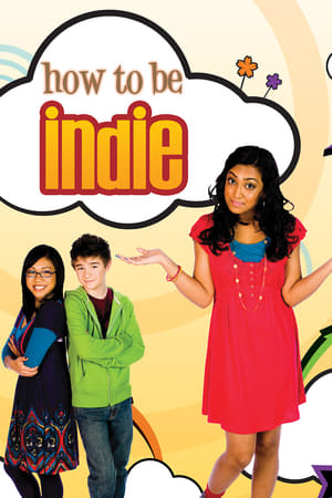 Poster How to Be Indie 2009