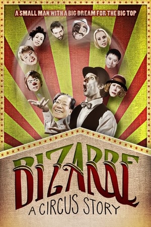 Poster Bizarre: A Circus Story 2016
