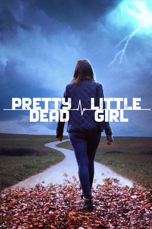 Poster Pretty Little Dead Girl 2017