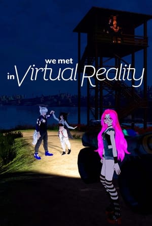 Poster We Met in Virtual Reality 2022