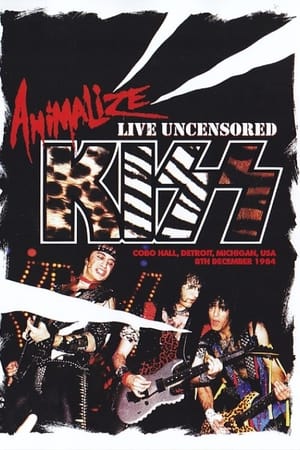 Image Kiss: Animalize Live Uncensored