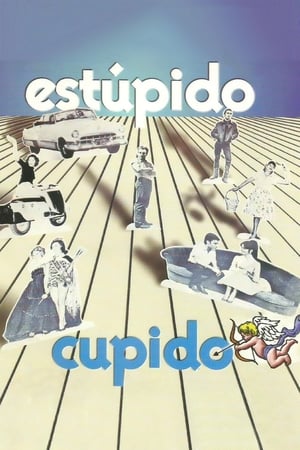 Poster Estúpido Cupido 1976