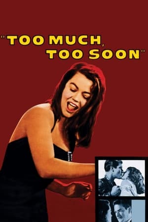 Poster Too Much, Too Soon 1958
