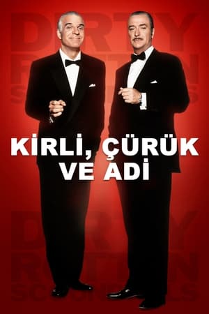 Poster Kirli, Çürük ve Adi 1988