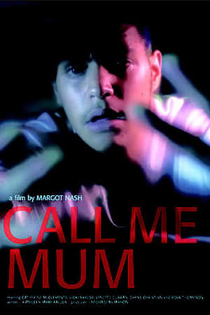 Poster Call Me Mum 2006
