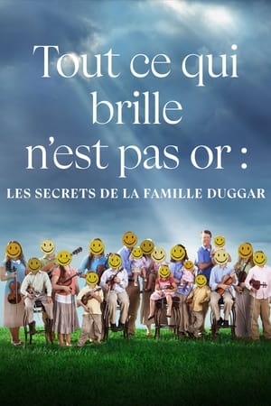 Poster Tout ce qui brille n'est pas or : Les secrets de la famille Duggar 2023