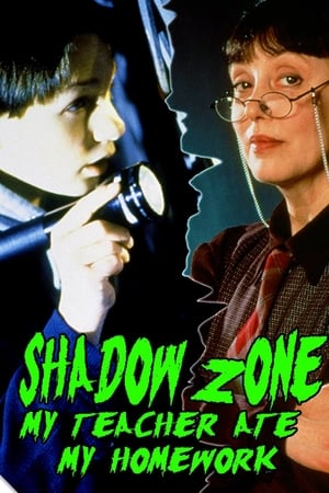 Poster Shadow Zone: My Teacher Ate My Homework 1997