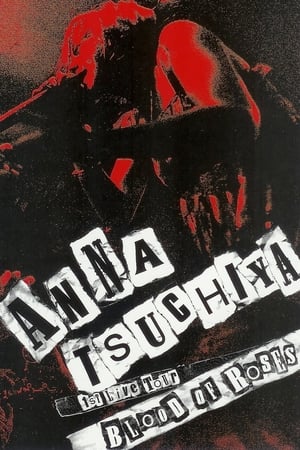 Poster Anna Tsuchiya: 1st Live Tour Blood of Roses 2007