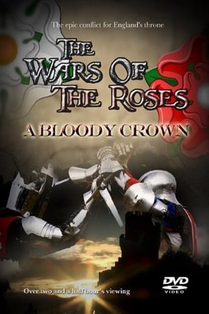 Poster The Wars of the Roses: A Bloody Crown 2002