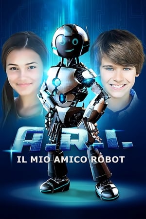 Poster A.R.I. - Il mio amico robot 2022