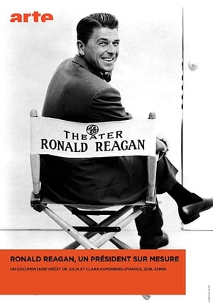 Image Ronald Reagan, un président sur mesure