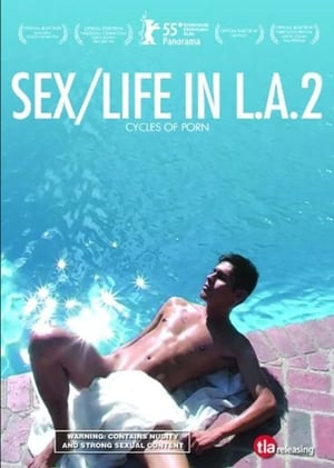 Poster Cycles of Porn: Sex/Life in L.A., Part 2 2005