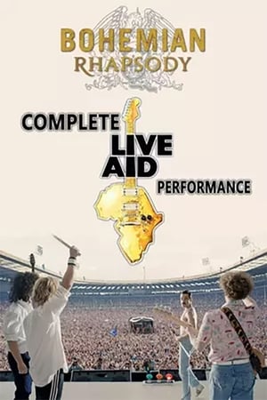 Poster Bohemian Rhapsody: Recreating Live Aid 2019