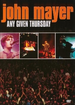 Poster John Mayer: Any Given Thursday 2003