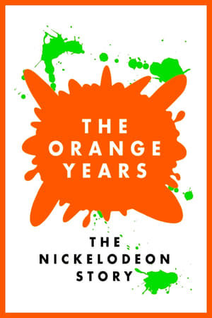 Poster The Orange Years: The Nickelodeon Story 2018