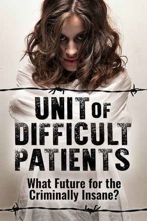 Poster Unit of Difficult Patients: What Future for the Criminally Insane? 2017
