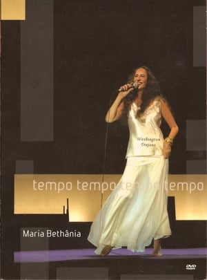 Poster Maria Bethânia: Tempo Tempo Tempo Tempo 2005