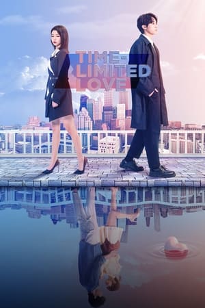 Poster Time-Limited Love Season 1 Episode 4 2022
