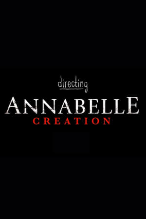 Poster Directing Annabelle: Creation 2017