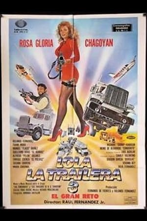 Poster Lola la Trailera 3: el gran reto 1991