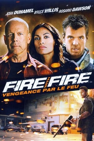 Image Fire with Fire : Vengeance par le feu