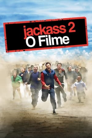 Poster Jackass 2: O Filme 2006