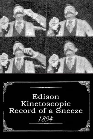 Poster Edison Kinetoscopic Record of a Sneeze 1894