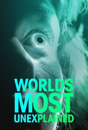 Poster World's Most Unexplained Sezon 1 Odcinek 1 2020