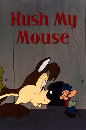Poster Hush My Mouse 1946