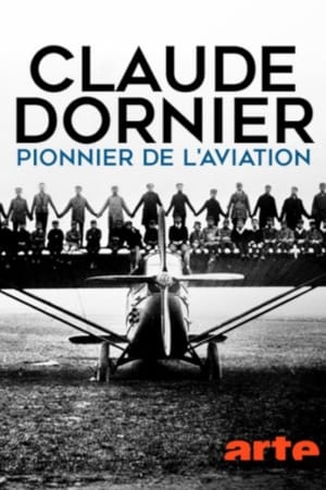 Poster Claude Dornier - Pioneer of Aviation 2018