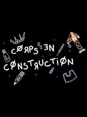 Poster Corps en construction 2020